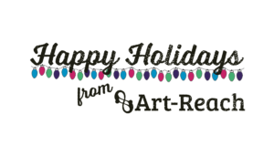Image Reads Happy Holidays from Art-Reach with Pink, blue green, and purple Art-Reach colored lights