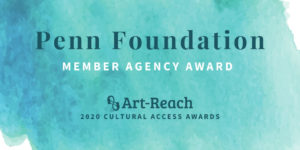 Day 3 - Penn Foundation Member Agency Award Art-Reach